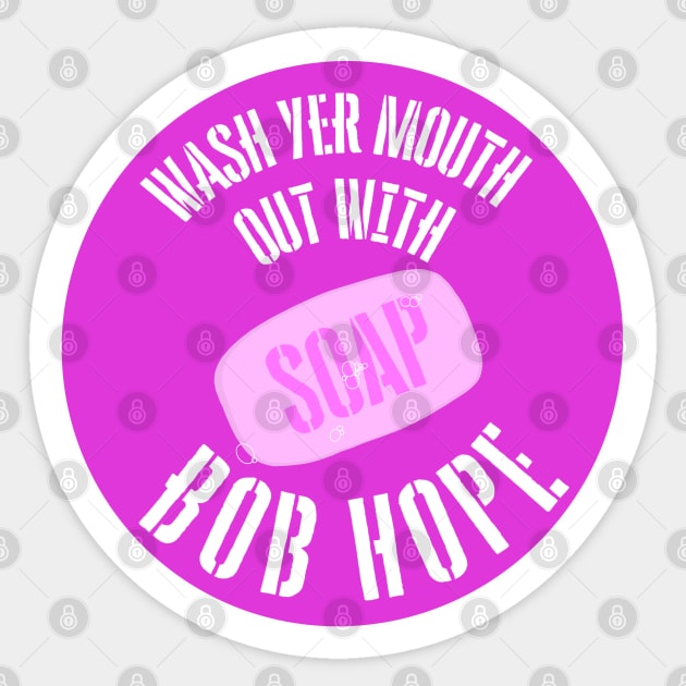 Wash Your Mouth Out Cockney Design Sticker by EmmaFifield